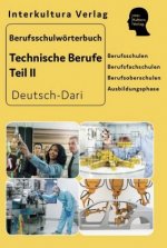 Interkultura Berufsschulwörterbuch für Technische Berufe Teil 2