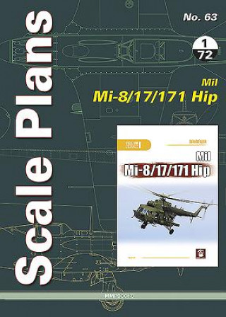 Scale Plans 63: Mil Mi-8/17/171 HIP