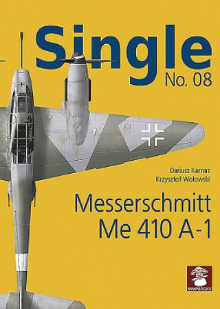 Single No. 08: Messerschmitt Me 410 A-1