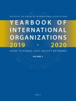 Yearbook of International Organizations 2019-2020, Volume 3: Global Action Networks - A Subject Directory and Index