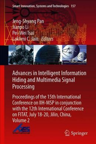 Advances in Intelligent Information Hiding and Multimedia Signal Processing