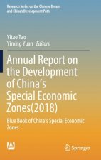 Annual Report on the Development of China's Special Economic Zones(2018)