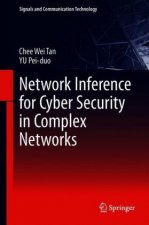 Network Inference for Cyber Security in Complex Networks