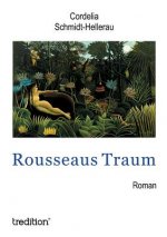 Rousseaus Traum