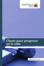 Claves para progresar en la vida