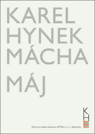 Karel Hynek Mácha - Máj