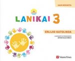 LANIKAI 3 URTE ERLIGIO KATOLIKOA