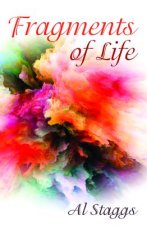 Fragments of Life