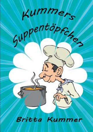 Kummers Suppentoepfchen