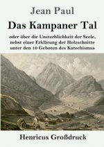 Das Kampaner Tal (Grossdruck)