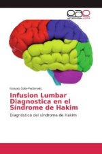 Infusion Lumbar Diagnostica en el Sindrome de Hakim