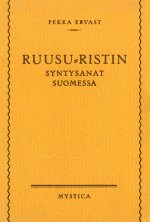 Ruusu-Ristin syntysanat Suomessa