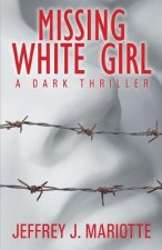 Missing White Girl