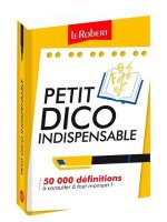 Petit Dico Indispensable : New Edition 2017