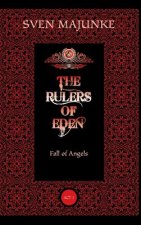 The Rulers of Eden