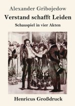 Verstand schafft Leiden (Grossdruck)
