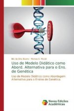 Uso de Modelo Didatico como Abord. Alternativa para o Ens. de Genetica