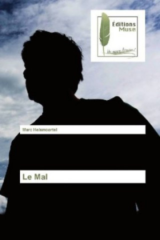 Le Mal