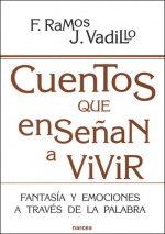 Cuentos que enseñan a vivir