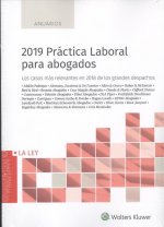 PRÁCTICA LABORAL PARA ABOGADOS 2019