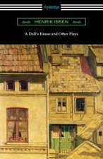 Doll's House and Other Plays