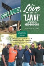 Our Love for the Lawnz