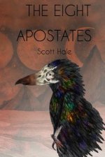 Eight Apostates