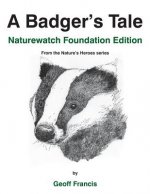 Badger's Tale - Naturewatch Foundation edition