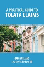 Practical Guide to TOLATA Claims