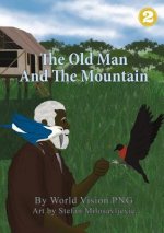 Old Man And The Mountain