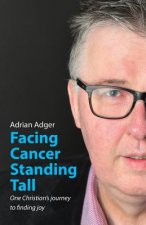 Facing Cancer, Standing Tall