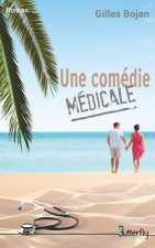 Une comédie médicale