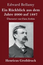 Ein Ruckblick aus dem Jahre 2000 auf 1887 (Grossdruck)