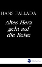 Altes Herz geht auf die Reise