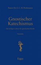 Gnostischer Katechismus