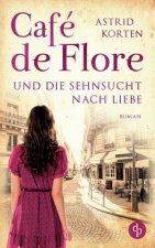 Cafe de Flore und die Sehnsucht nach Liebe
