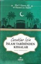 Cocuklar Icin Islam Tarihinden Kissalar
