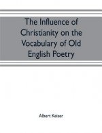 influence of Christianity on the vocabulary of Old English poetry