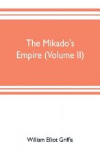 mikado's empire (Volume II)