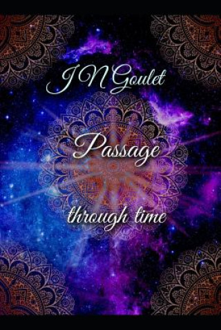Passage Through Time