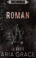 La Vo?te; Roman