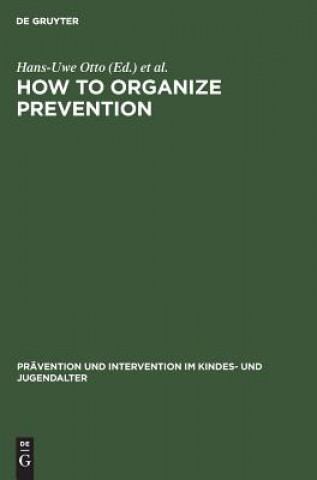 How to Organize Prevention