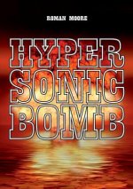 Hypersonic Bomb