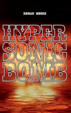 Hypersonic Bomb