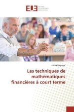 Les techniques de mathématiques financi?res ? court terme
