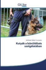 Kutyák a b?nüldözés szolgálatában