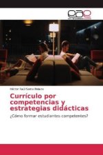 Currículo por competencias y estrategias didácticas