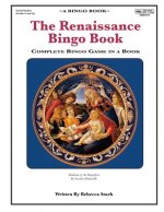 The Renaissance Bingo Book: Complete Bingo Game In A Book