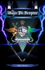 Magic Bi-Scepter