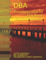 Fundamental of Database Administration: DBA